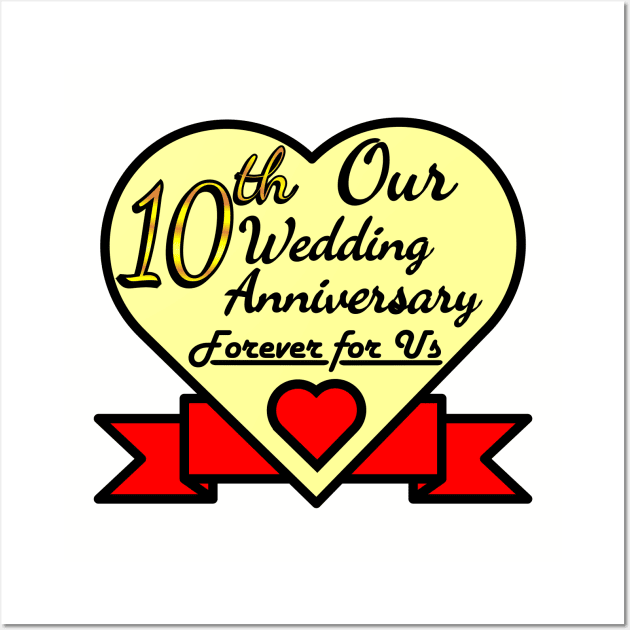 10th wedding anniversary Wall Art by POD_CHOIRUL